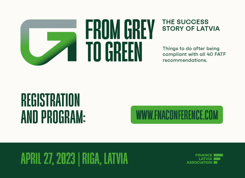 Finance Latvia Association Conference “FROM GREY TO GREEN: THE SUCCESS STORY OF LATVIA.